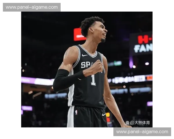 文班亚马22分14篮板，内线一柱擎天助马刺稳居西部第二